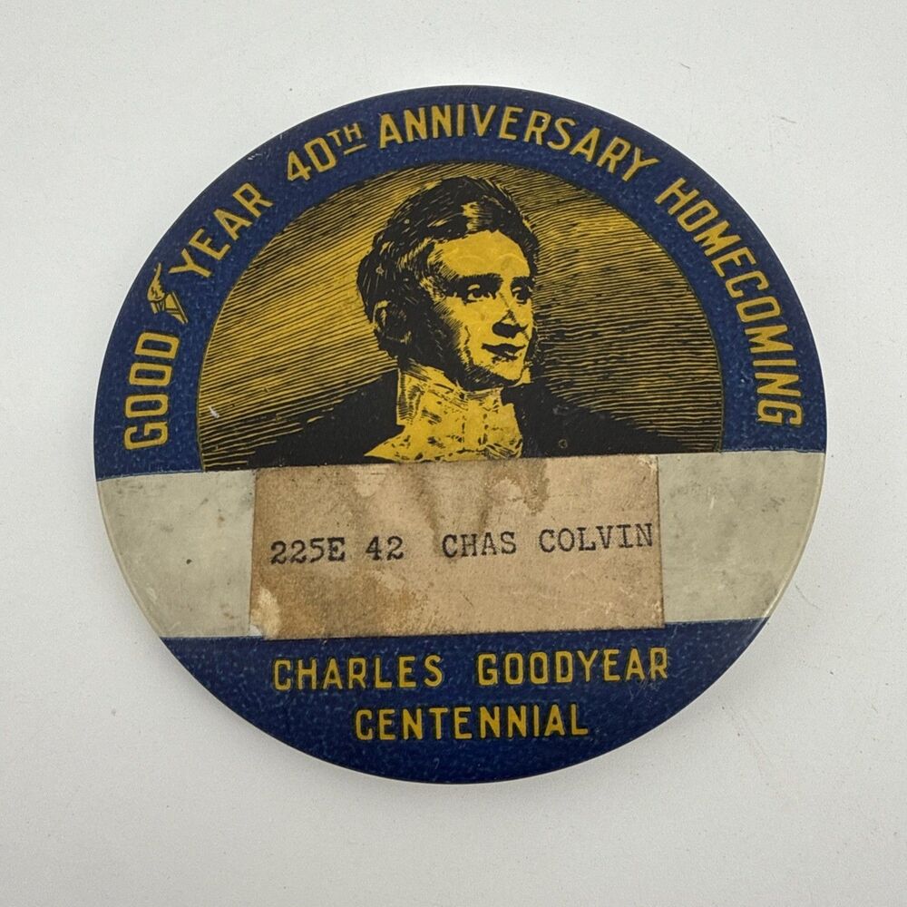 Good Year 40th Anniversary Homecoming, Charles Goodyear Centennial pin 1938 VTG